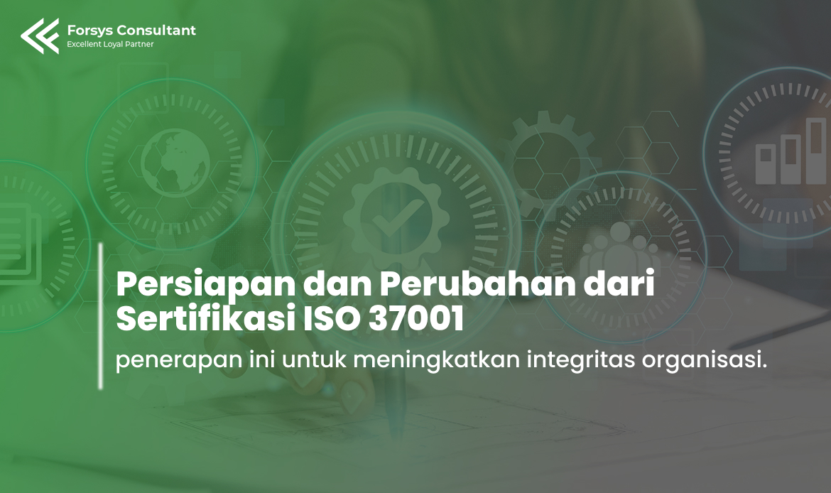 iso 37001:2025, iso 37001:2016, persyaratan iso 37001:2025, dokumen wajib iso 37001:2025, proses audit iso 37001:2025, perbedaan ISO 37001 2025