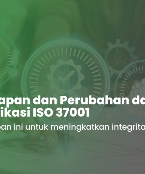 iso 37001:2025, iso 37001:2016, persyaratan iso 37001:2025, dokumen wajib iso 37001:2025, proses audit iso 37001:2025, perbedaan ISO 37001 2025
